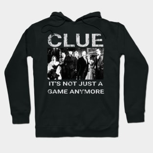 Clue Movie - its not just a game anymore Hoodie